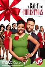Watch A Baby for Christmas Zmovie