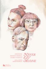Watch Never Eat Alone Zmovie