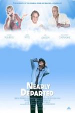 Watch Nearly Departed Zmovie