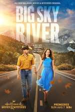 Watch Big Sky River Zmovie