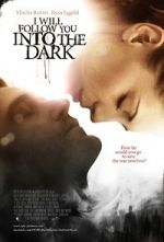 Watch I Will Follow You Into the Dark Zmovie