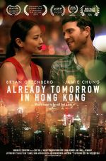 Watch Already Tomorrow in Hong Kong Zmovie