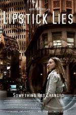 Watch Lipstick Lies Zmovie