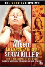 Watch Aileen Life and Death of a Serial Killer Zmovie