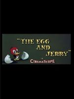 Watch The Egg and Jerry Zmovie