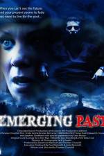 Watch Emerging Past Zmovie