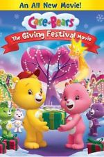 Watch Care Bears: The Giving Festival Movie Zmovie