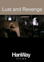 Watch Lust and Revenge Zmovie