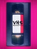 Watch Rvolution VHS Zmovie