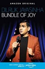 Watch Dilruk Jayasinha: Bundle of Joy Zmovie