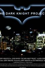 Watch The Dark Knight Project Zmovie