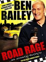 Watch Ben Bailey: Road Rage (TV Special 2011) Zmovie