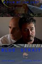 Watch Blue Strait Zmovie