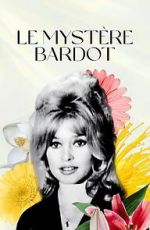Watch Le mystre Bardot Zmovie