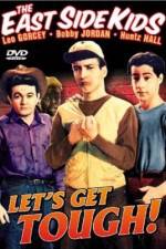 Watch Let's Get Tough Zmovie