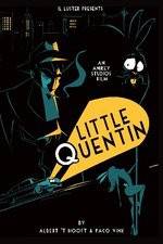 Watch Little Quentin Zmovie