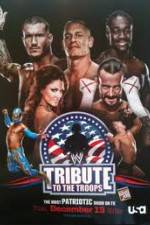 Watch WWE  Tribute to the Troops Zmovie