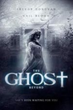 Watch The Ghost Beyond Zmovie