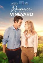 Watch Romance at the Vineyard Zmovie
