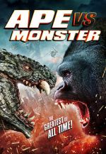 Watch Ape vs. Monster Zmovie