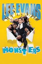 Watch Lee Evans: Monsters Zmovie