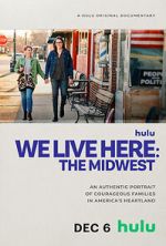 Watch We Live Here: The Midwest Zmovie