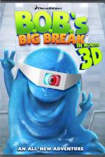 Watch BOB's Big Break Zmovie