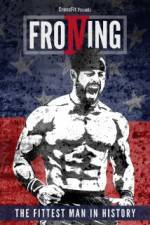 Watch Froning: The Fittest Man in History Zmovie