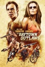 Watch The Baytown Outlaws Zmovie