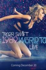 Watch Taylor Swift: The 1989 World Tour Live Zmovie