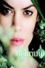 Watch Delirium Zmovie