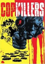 Watch Cop Killers Zmovie