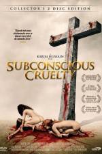 Watch Subconscious Cruelty Zmovie