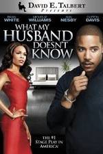 Watch What My Husband Doesn't Know Zmovie