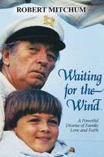 Watch Waiting for the Wind Zmovie