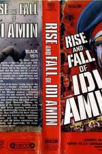 Watch Rise and Fall of Idi Amin Zmovie