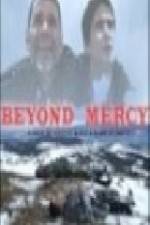 Watch Beyond Mercy Zmovie