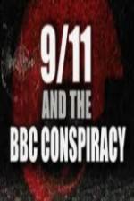 Watch 9/11 and the British Broadcasting Conspiracy Zmovie