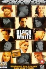 Watch Black and White Zmovie