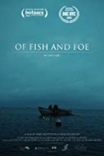 Watch Of Fish and Foe Zmovie