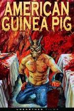 Watch American Guinea Pig: Bouquet of Guts and Gore Zmovie
