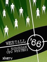 Watch Westall \'66: A Suburban UFO Mystery Zmovie