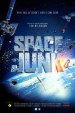 Watch Space Junk 3D Zmovie