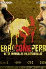 Watch Perro come perro Zmovie