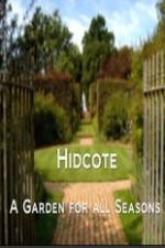 Watch Hidcote A Garden for All Seasons Zmovie