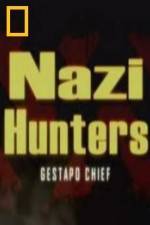 Watch National Geographic Nazi Hunters Gestapo Chief Zmovie