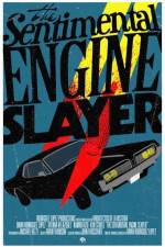 Watch The Sentimental Engine Slayer Zmovie