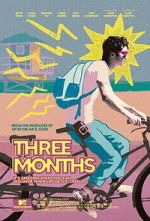 Watch Three Months Zmovie