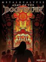 Watch Metalocalypse: Army of the Doomstar Zmovie