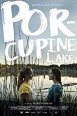 Watch Porcupine Lake Zmovie